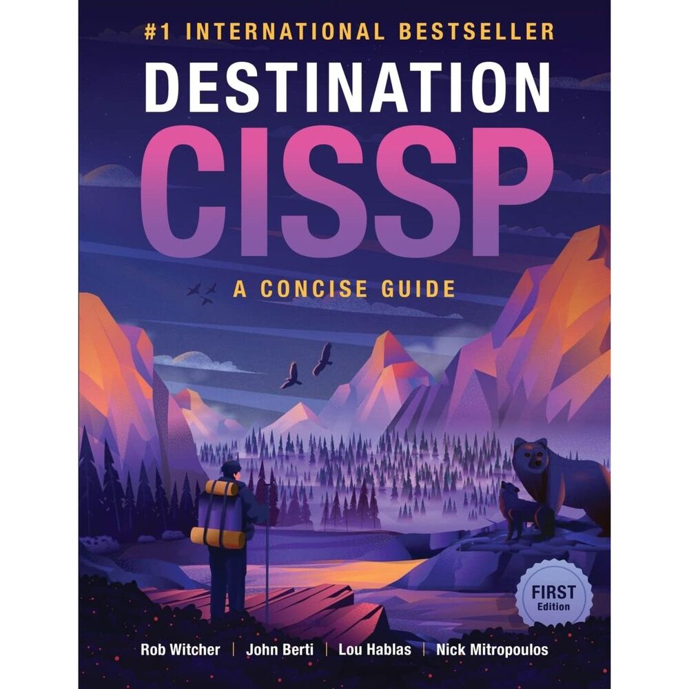 Destination CISSP: A Concise Guide Paperback NEW